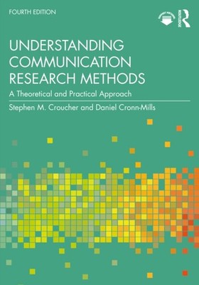 UNDERSTANDING COMMUNICATION RESEARCH ME by CROUCHER STEPHEN M. Paperback