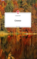 Lorenz Graf | Croeso. Life Is A Story - story.one | Buch | Deutsch (2021)