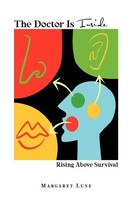 Margaret Lune | The Doctor Is Inside | Taschenbuch | Englisch (2009) | Xlibris