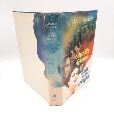 April's Grave & Call in the Night Susan Howatch 1968 Book Club Edition Suspense