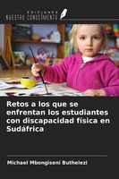 Michael Mbongiseni Buthelezi | Retos A Los Que Se Enfrentan Los Estudiantes...
