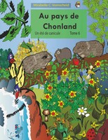 Mirabelle C. Vomscheid | Au Pays De Chonland, Un éTé De Canicule | Taschenbuch