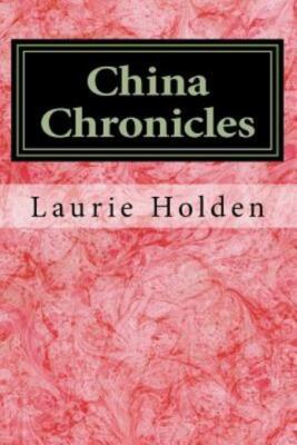 China Chronicles: Travels 2002