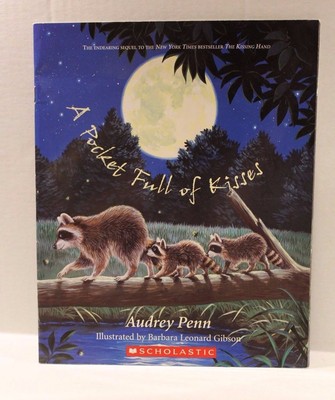 A Pocket Full of Kisses by Audrey Penn - 2004 Children's ...