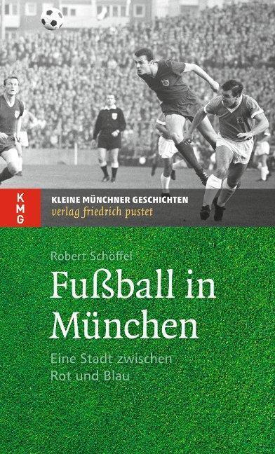 Thumbnail - Fußball In München Robert Schöffel