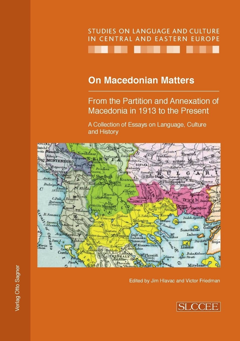 On Macedonian Matters: from the Partition and A. Hlavac, Friedman**