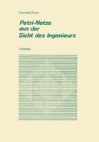 Petri-Netze Aus Der Sicht Des Ingenieurs | Konrad Zuse | Taschenbuch | 193 S.