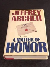 A Matter of Honor - Hardcover By Archer, Jeffrey - GOOD