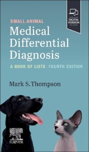Mark Thompson Small Animal Medical Differential Diagnosis (Tascabile)