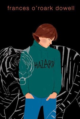 Hazard by Frances O'Roark Dowell (English) Paperback Book