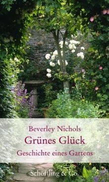 Grünes Glück: Geschichte eines Gartens (Gartenbüche... | Buch | Zustand sehr gut