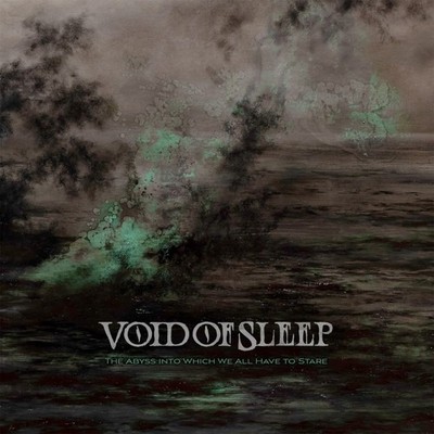 Void Of Sleep Abyss Into Which We All Have To Stare CD AURA049 Neu