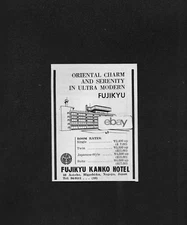 FUJIKYU KANKO HOTEL NAGOYA,JAPAN 1964 ORIENTAL CHARM & SERENITY ULTRA MODERN AD