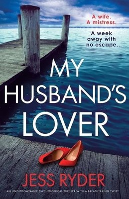 Jess Ryder My Husband's Lover (Taschenbuch)