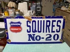 Vintage Original Porcelain Oil Field Sign Union Products SQUIRES 20 New Mexico