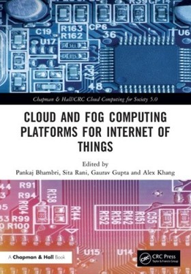 Cloud- und Nebel-Computing-Plattformen für das Internet der Dinge (Chapman & Hall/CRC