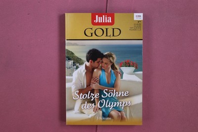 347494 Julia James STOLZE SÖHNE DES OLYMPS CORA Verlag 3 Romane