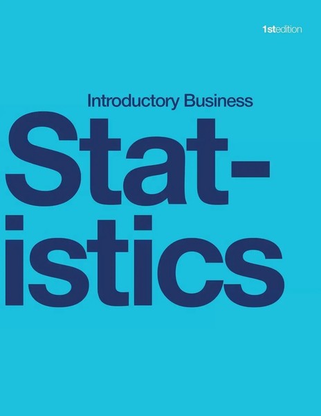 Alexander Holmes (U. A.) | Introductory Business Statistics (Paperback, B&W)-image