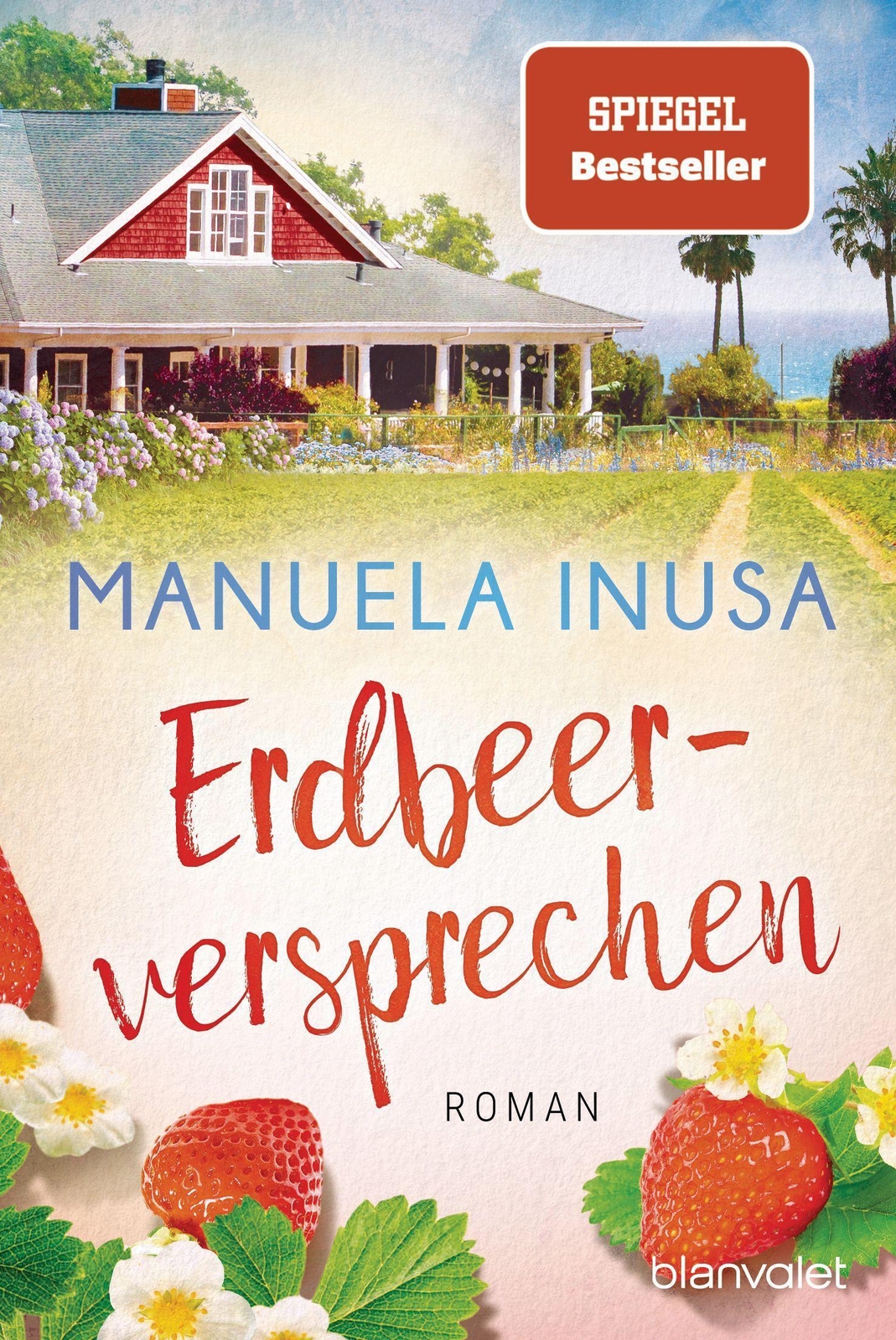 Thumbnail - Erdbeerversprechen | Roman | Manuela Inusa | Taschenbuch | 416 S. |