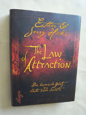 Esther Hicks, Jerry Hicks: The Law of Attraction (9783793421245)