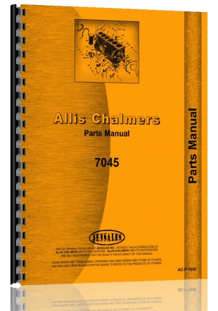 Allis Chalmers 7045 Tractor Parts Manual Download