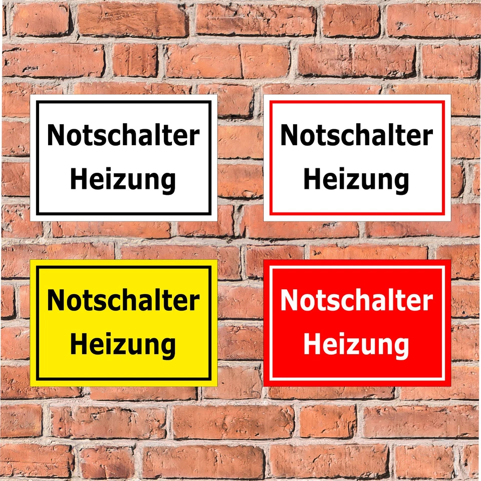 BAUER-SCHILDER Schild - Notschalter Heizung - in 4 Größen -S00070-078 Technikraum Hinweisschild