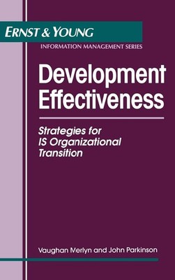 Development Effectiveness: Strategies for IS Organizational Transition