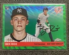 2025 Topps Chrome Platinum Ben Rice Rookie Green Wave Refractor /99 #311 Yankees
