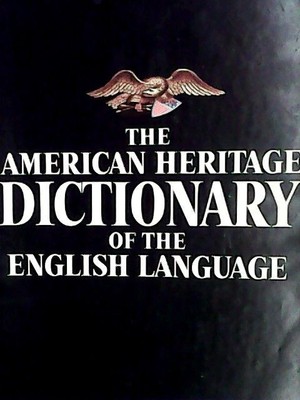 American Heritage Dictionary of the English Language American Heritage Publishin