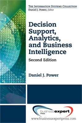 Decision Support, Analytics, and Business Intelligence, Second Edition (Paperbac