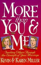 MORE THAN YOU AND ME - Paperback By Miller, Kevin - VERY GOOD