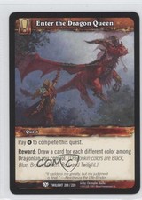 2011 World of Warcraft TCG: Twilight of the Dragons Enter the Dragon Queen #209