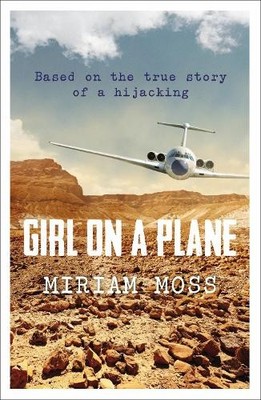 Girl on a Plane by Moss, Miriam 1783443316 FREE Shipping