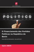 SpéRo Aboh | O Financiamento Dos Partidos PolíTicos Na RepúBlica Do Benin | Buch