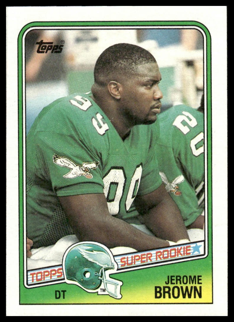 Jerome Brown RC 1988 Topps #247 Philadelphia Eagles
