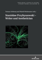 Tomasz Sobieraj (U. A.) | Stanis¿Aw Przybyszewski - Writer And Aesthetician