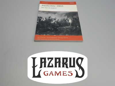 Campaign: Austerlitz 1805 The Fate of Empires (Osprey Publishing)