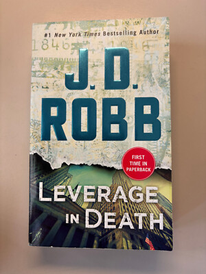 J.D. Robbs , Leverage  in Death (Book 47,  2018)