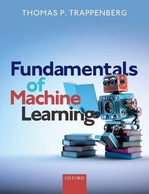 Fundamentals of Machine Learning - 9780198828044