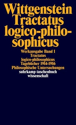 Tractatus logico-philosophicus. Tagebücher 1914 - 1916. Phil ... 9783518281017