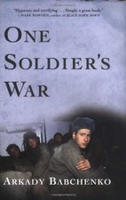 ONE SOLDIER'S WAR By Arkady Babchenko & Nick Allen - Hardcover **BRAND NEW**