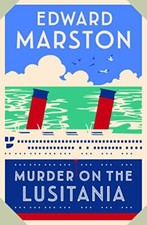 Murder on the Lusitania (Ocean Liner Mysteries, 1): A gripping E