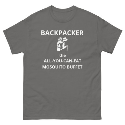 Funny T-shirt For Backpackers New Preshrunk Gildan 5000 Tee Tear Away Label