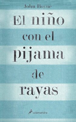 El Nino Con El Pijama De Rayas, Boyne, John