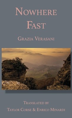 Nowhere Fast (Italica Press Italian Crime Writers Series)