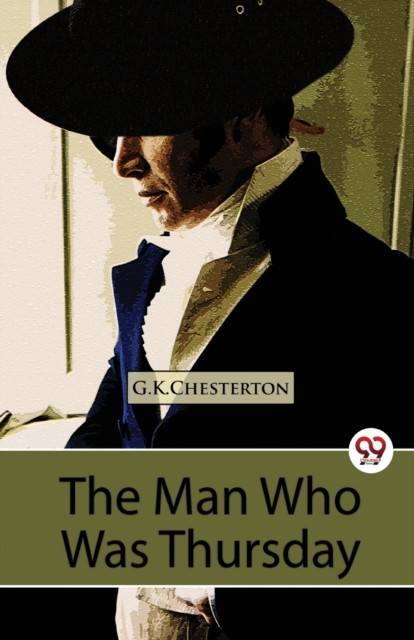 The Man Who Was Thursday A Nightmare by G K Chesterton 9789357272667 NEW - Image 4