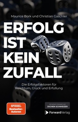 Erfolg ist kein Zufall | Gaschler, Christian Bork, Maurice | Gebunden
