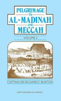 Richard Francis Burton | Pilgrimage To Al-Madinah And Meccah Vol. II | Buch