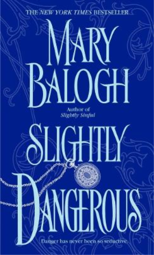 Mary Balogh Slightly Dangerous (Tascabile) Bedwyn Saga