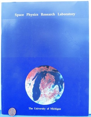 NASA Publication vtg SPACE PHYSICS Research Lab / Contractor U of Michigan
